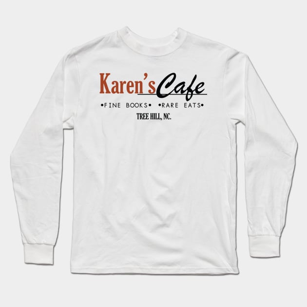 Karen's Cafe Long Sleeve T-Shirt by mariansar